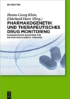Pharmakogenetik und Therapeutisches Drug Monitoring : Diagnostische Bausteine fur die individualisierte Therapie - eBook