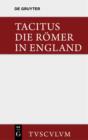 Die Romer in England : Originaltexte mit deutscher Ubertragung - eBook