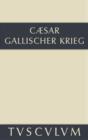 Bellum Gallicum / Der gallische Krieg : Lateinisch-deutsch - eBook