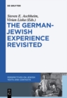 The German-Jewish Experience Revisited - eBook