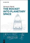 The Rocket into Planetary Space - eBook