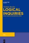 Logical Inquiries : Basic Issues in Philosophical Logic - eBook