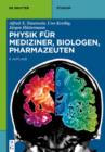 Physik fur Mediziner, Biologen, Pharmazeuten - eBook