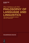 Philosophy of Language and Linguistics : The Legacy of Frege, Russell, and Wittgenstein - eBook