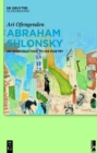 Abraham Shlonsky : An Introduction to His Poetry - eBook
