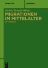 Migrationen im Mittelalter : Ein Handbuch - eBook