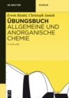 Ubungsbuch : Allgemeine und Anorganische Chemie - eBook