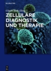 Zellulare Diagnostik und Therapie - eBook