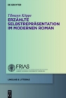 Erzahlte Selbstreprasentation im modernen Roman - eBook