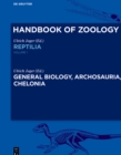 General Biology, Archosauria, Chelonia - eBook