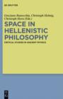 Space in Hellenistic Philosophy : Critical Studies in Ancient Physics - eBook