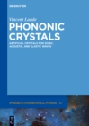 Phononic Crystals : Artificial Crystals for Sonic, Acoustic, and Elastic Waves - eBook
