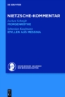 Kommentar zu Nietzsches "Morgenrothe", "Idyllen aus Messina" - eBook