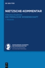 Kommentar zu Nietzsches "Die frohliche Wissenschaft" : (›la gaya scienza‹) - eBook