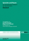 Deutsch : Sprache und Raum - Ein internationales Handbuch der Sprachvariation - eBook