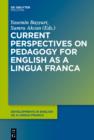 Current Perspectives on Pedagogy for English as a Lingua Franca - eBook