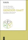 Gender-UseIT : HCI, Usability und UX unter Gendergesichtspunkten - eBook