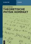 Theoretische Physik kompakt - eBook