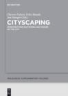 Cityscaping : Constructing and Modelling Images of the City - eBook
