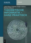 Theoretische Informatik - ganz praktisch - eBook