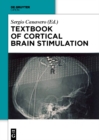 Textbook of Cortical Brain Stimulation - eBook
