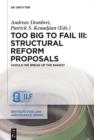 Too Big to Fail III: Structural Reform Proposals : Should We Break Up the Banks? - eBook