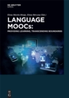 Language MOOCs : Providing Learning, Transcending Boundaries - eBook