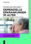 Demenzielle Erkrankungen im Alter - eBook