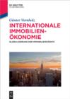 Internationale Immobilienokonomie : Globalisierung der Immobilienmarkte - eBook