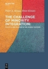 The Challenge of Minority Integration : Politics and Policies in the Nordic Nations - eBook