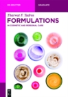 Formulations : In Cosmetic and Personal Care - eBook