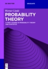 Probability Theory : A First Course in Probability Theory and Statistics - eBook