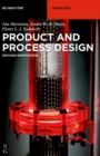 Product and Process Design : Driving Innovation - eBook