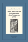 Neues Musikalisches Seelenparadies Alten Testaments (1660) : Kritische Ausgabe und Kommentar. Kritische Edition des Notentextes - eBook