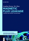Magnetic Flux Leakage : Theories and Imaging Technologies - eBook