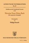 Schriften aus der Gottesfreund-Literatur : 3. Heft: Merswins Neun-Felsen-Buch (Das sogenannte Autograph) - eBook