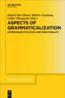 Aspects of Grammaticalization : (Inter)Subjectification and Directionality - eBook