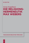 Die Religionshermeneutik Max Webers - eBook