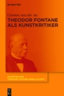Theodor Fontane als Kunstkritiker - eBook