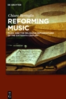 Reforming Music : Music and the Religious Reformations of the Sixteenth Century - eBook