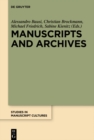 Manuscripts and Archives : Comparative Views on Record-Keeping - eBook