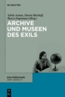 Archive und Museen des Exils - eBook