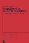 Modernity in Islamic Tradition : The Concept of 'Society' in the Journal al-Manar (Cairo, 1898-1940) - eBook