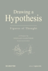 Drawing A Hypothesis : Figures of Thought - Book