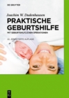 Praktische Geburtshilfe : mit geburtshilflichen Operationen - eBook