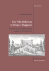 Die Villa Bellavista in Borgo a Buggiano : Kunstpatronage und Reprasentationsstrategien der Marchesi Feroni - eBook