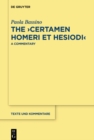 The ›Certamen Homeri et Hesiodi‹ : A Commentary - eBook