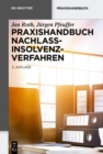 Praxishandbuch Nachlassinsolvenzverfahren - eBook