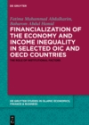 Financialization of the economy and income inequality in selected OIC and OECD countries : The role of institutional factors - eBook