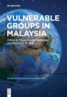 Vulnerable Groups in Malaysia - Book